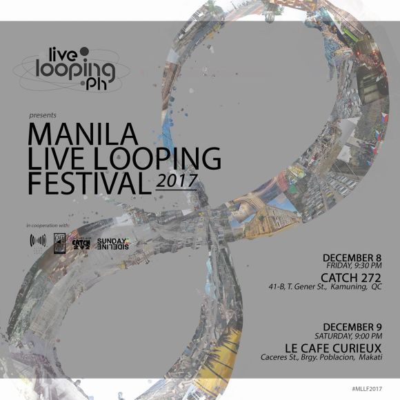 Manila Live Looping Festival 2017